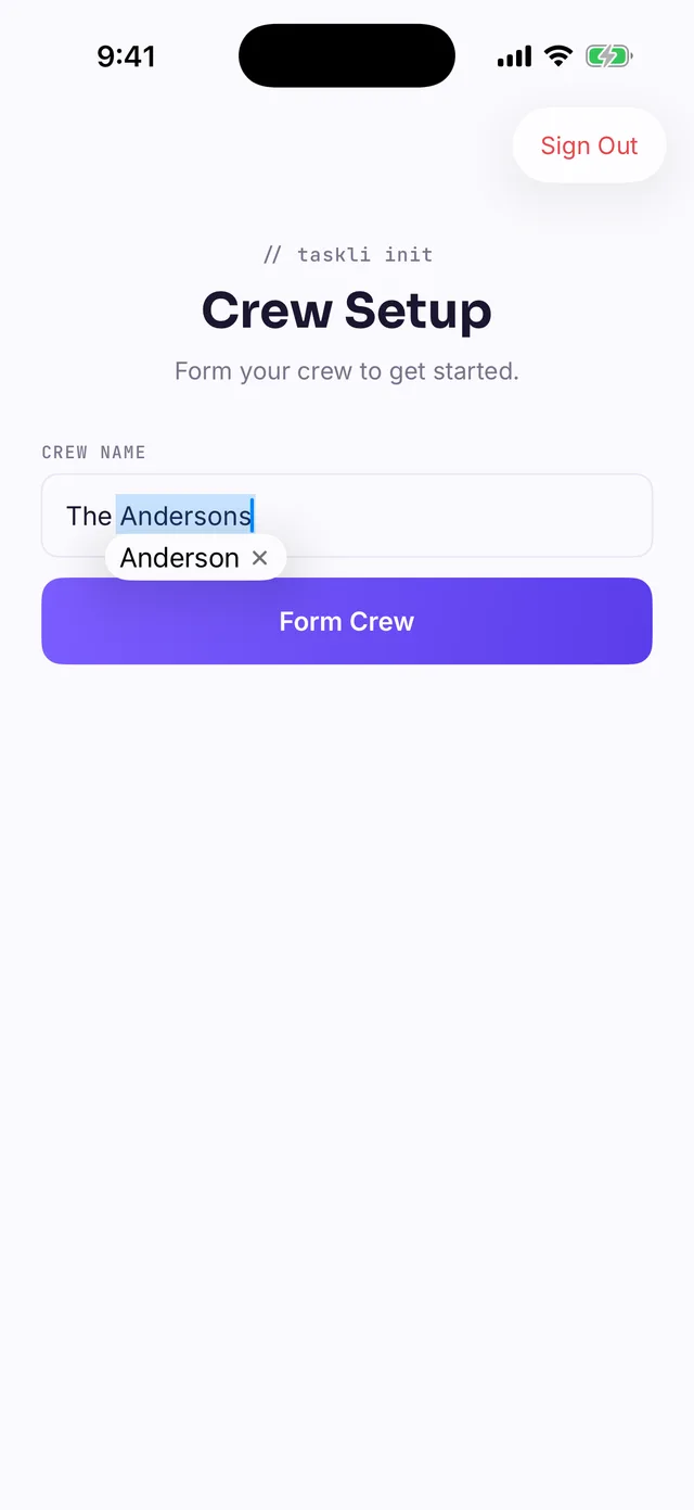 Crew Setup screen with a family name field and a Form Crew button
